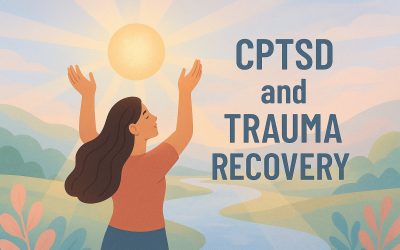 Understanding Complex PTSD and Trauma Recovery